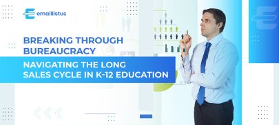 Breaking Through Bureaucracy: Navigating the Long Sales Cycle in K-12 Education