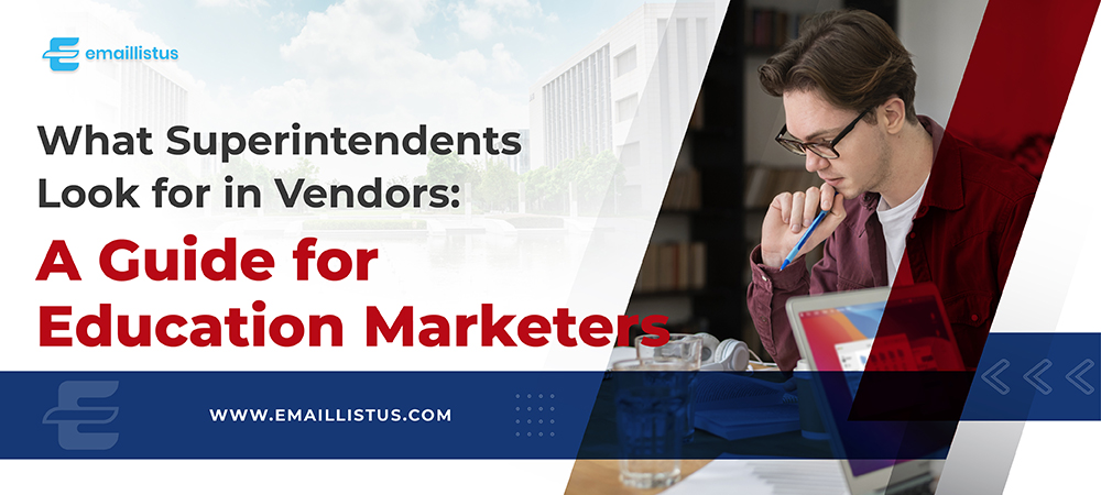 You are currently viewing What Superintendents Look for in Vendors: A Guide for Education Marketers
