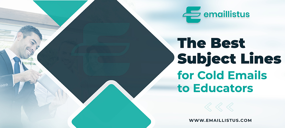 You are currently viewing The Best Subject Lines for Cold Emails to Educators
