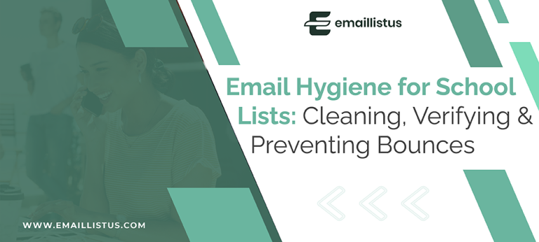 Read more about the article Email Hygiene for School Lists: Cleaning, Verifying & Preventing Bounces