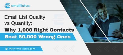 Email List Quality vs Quantity: Why 1,000 Right Contacts Beat 50,000 Wrong Ones