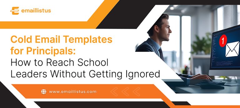 Read more about the article Cold Email Templates for Principals: How to Reach School Leaders Without Getting Ignored