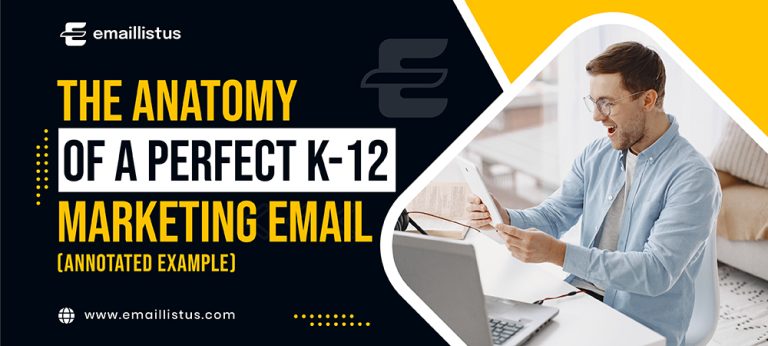 Read more about the article The Anatomy of a Perfect K-12 Marketing Email (Annotated Example)