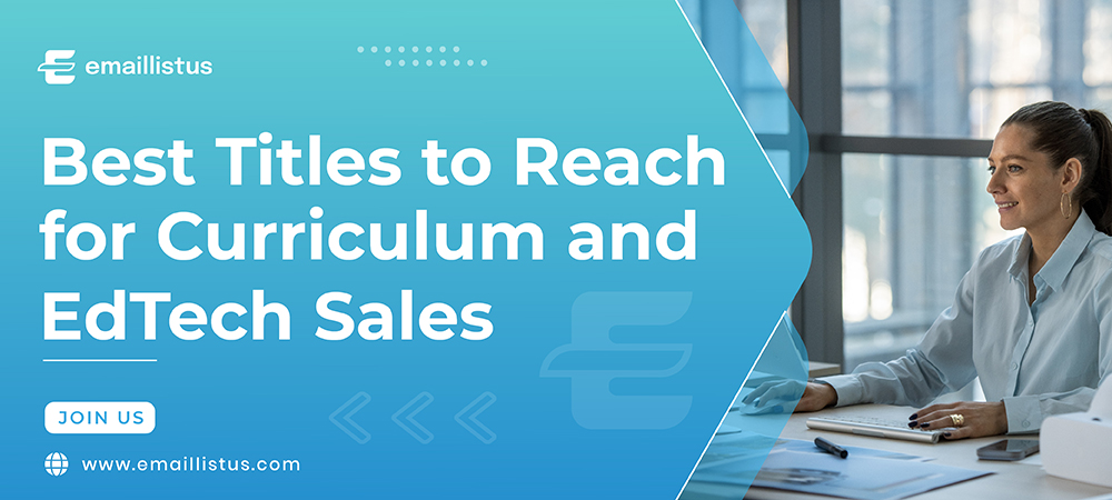 You are currently viewing Best Titles to Reach for Curriculum and EdTech Sales