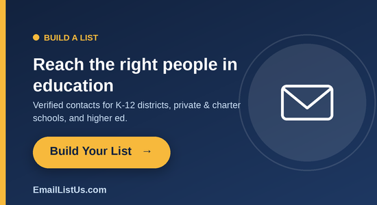 Build your verified K-12 and higher-ed email list with EmailListUs.com