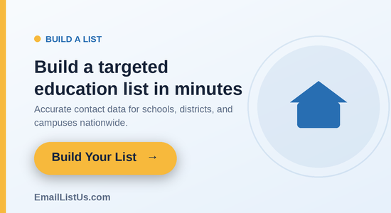 Build your verified K-12 and higher-ed email list with EmailListUs.com